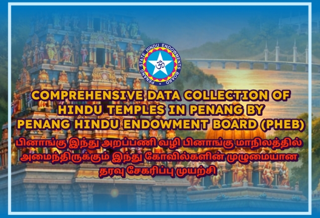 Comprehensive Data Collection of Hindu Temples in Penang by Penang Hindu Endowment Board (PHEB)